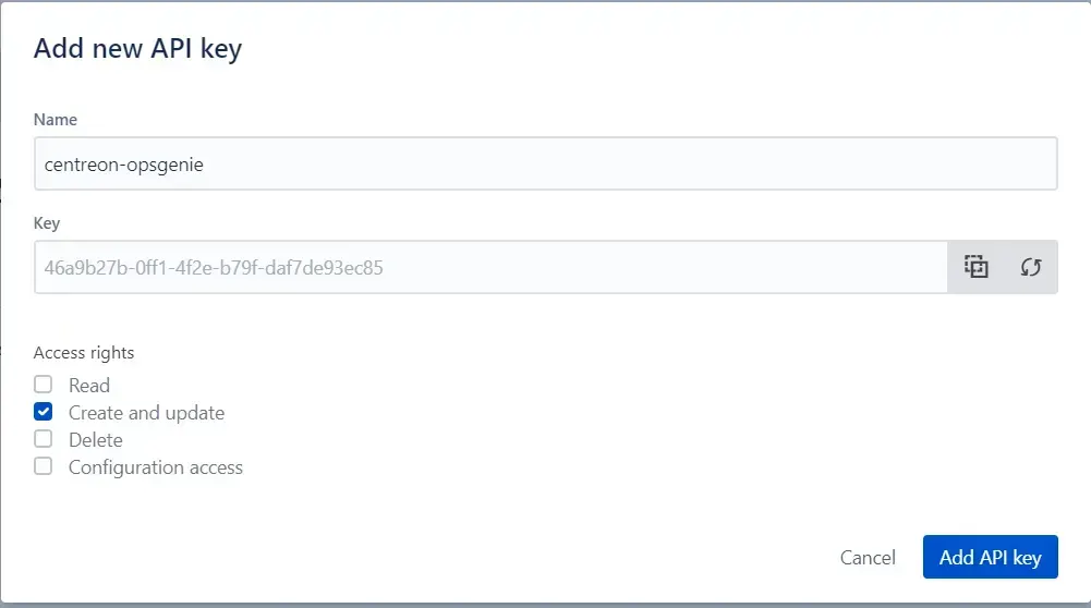 Création d'une clé d'API Opsgenie nommée centreon-opsgenie, avec le droit Create and update
