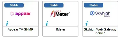 Les 3 nouveaux connecteurs de supervision de décembre 2024, marqués Stable : Appear TV SNMP, JMeter et Skyhigh Web Gateway SNMP
