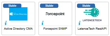 Les 3 nouveaux connecteurs de supervision d'août 2025, marqués Stable : Active Directory CMA, Forcepoint SNMP et LatenceTech RestAPI