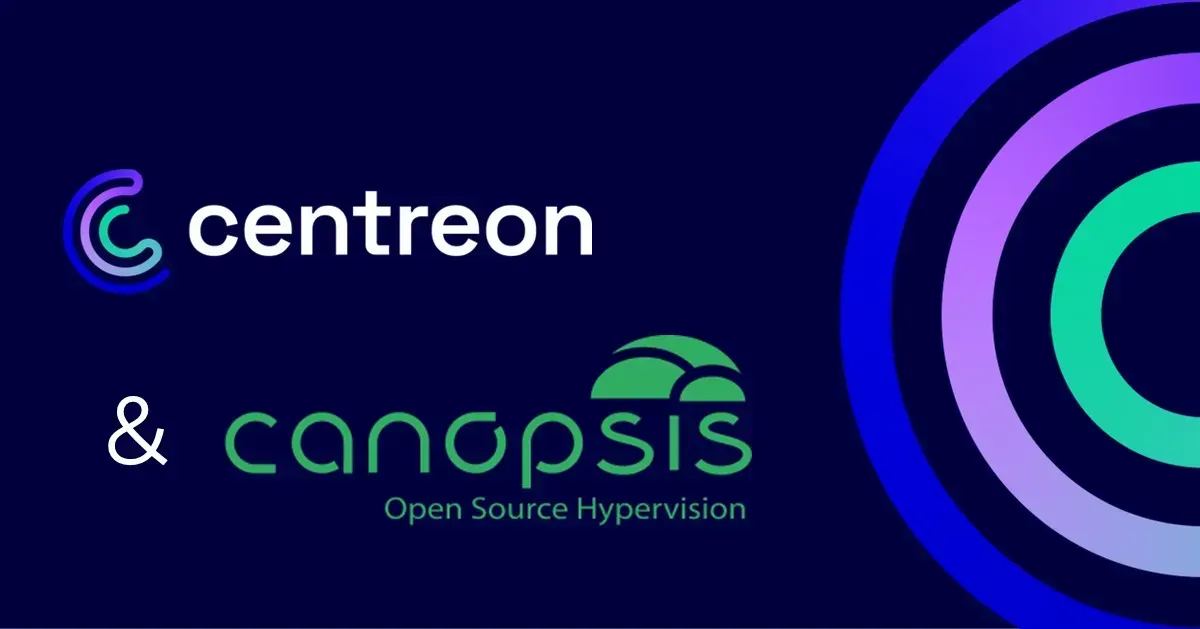 Ecosystème Open source : Connectez Centreon et Canopsis et renforcez l’observabilité de votre organisation