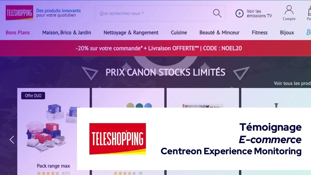 Avec Centreon Experience Monitoring, Téléshopping rassemble ses équipes pour améliorer sa Web Performance et gérer les pics de trafic