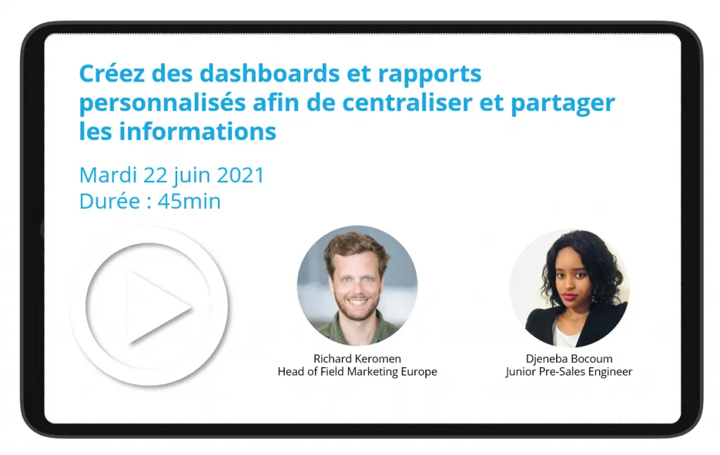 Créez des Dashboard et rapports personnalisés afin de centraliser et partager les informations (SLAs, disponibilité, maintenabilité…)