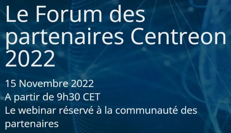 Le Forum des partenaires Centreon 2022