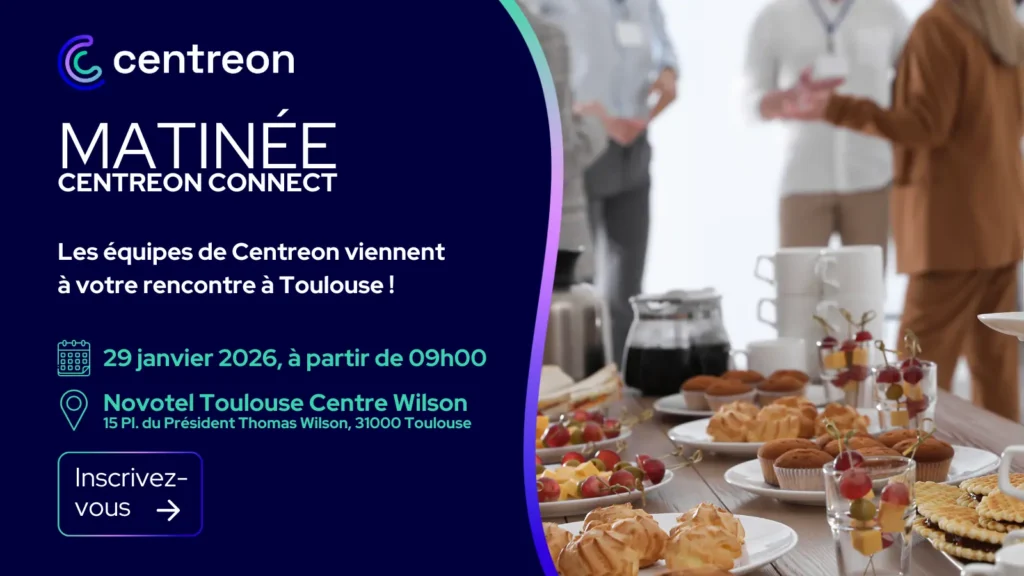 Toulouse accueille le premier Centreon Connect de l’année 2026