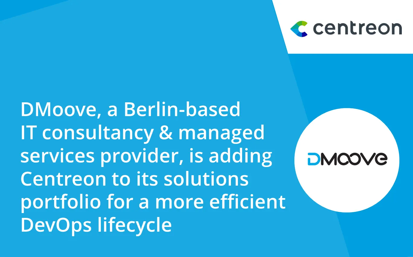 DMoove Integrates Centreon in Comprehensive DevOps Services Portfolio