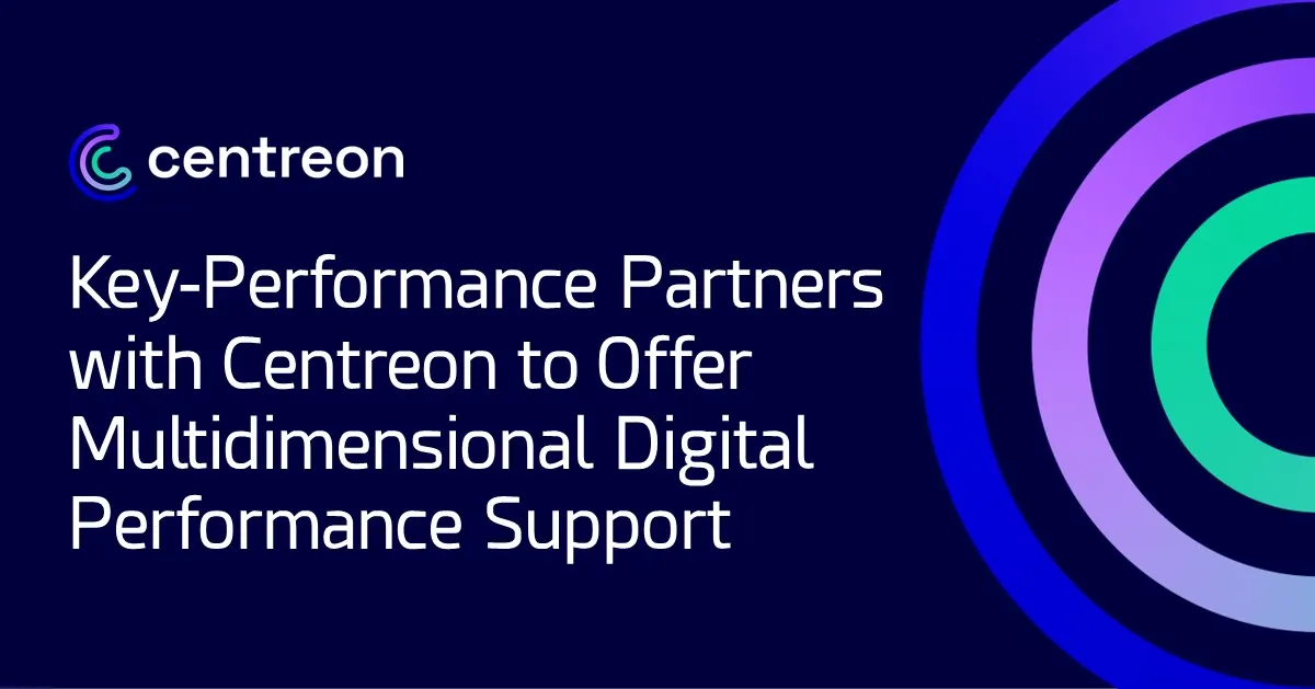 Key-Performance Partners with Centreon to Offer Multidimensional Digital Performance Support