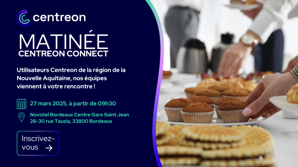 Centreon Connect fait escale à Bordeaux !